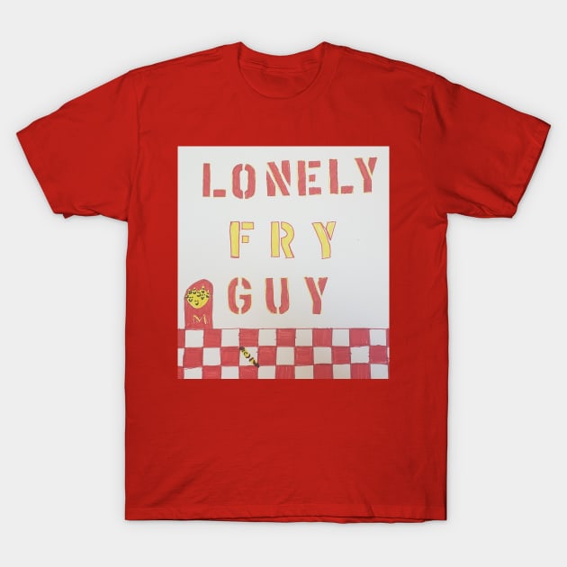 The Lonely Fry Guy T-Shirt by MHS Art